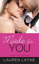 Couverture du livre « Made for You » de Lauren Layne aux éditions Epagine