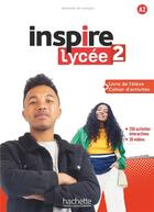 Couverture du livre « Inspire Lycée A2 - Livre + cahier » de Gallon/Lopes aux éditions Hachette Fle