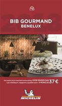 Couverture du livre « Bib gourmand benelux 2018 » de Collectif Michelin aux éditions Michelin