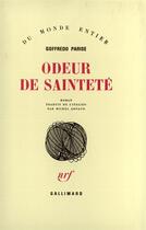 Couverture du livre « Odeur de saintete » de Parise/Arnaud aux éditions Gallimard