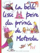 Couverture du livre « La belle lisse poire du prince de Motordu » de Pef aux éditions Gallimard-jeunesse