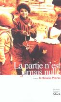 Couverture du livre « La partie n'est jamais nulle » de Icchokas Meras aux éditions Stock