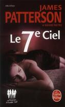 Couverture du livre « Women's murder club Tome 7 : Le 7e ciel » de James Patterson et Maxime Paetro aux éditions Le Livre De Poche