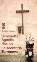 Couverture du livre « Le secret de Torrenova » de Simonetta Agnello Hornby aux éditions 10/18