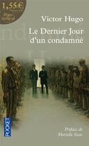 Couverture du livre « Le dernier jour d'un condamné » de Victor Hugo aux éditions Pocket