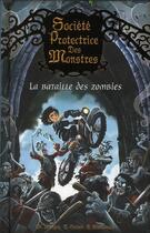 Couverture du livre « Societe protectrice des monstres - numero 5 la bataille des zombies - vol05 » de Morgan/Sinden aux éditions Pocket Jeunesse