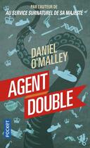 Couverture du livre « Agent double » de Daniel O'Malley aux éditions Pocket