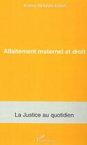 Couverture du livre « Allaitement maternel et droit » de Martine Herzog-Evans aux éditions Editions L'harmattan