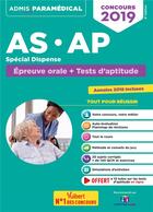 Couverture du livre « AS-AP ; spécial dispense ; épreuve orale + tests d'aptitude (concours 2019) » de  aux éditions Vuibert