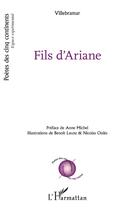 Couverture du livre « Fils d'Ariane » de Villebramar aux éditions L'harmattan