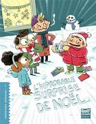 Couverture du livre « L'improbable surprise de Noël » de Loic Mehee et Julien Artigue aux éditions Gulf Stream