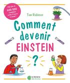 Couverture du livre « Comment devenir Einstein ? » de Tim Robinson aux éditions Librairie Des Ecoles