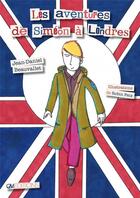 Couverture du livre « Les aventures de Siméon à Londres » de Jean-Daniel Beauvallet et Robin Feix aux éditions Gm Editions