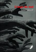 Couverture du livre « L'ange du mal » de Gilles Caillot aux éditions Phenix Noir