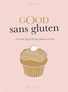 Couverture du livre « Good sans gluten » de F Jules aux éditions Marabout