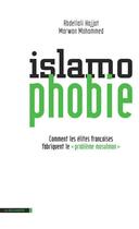 Couverture du livre « Islamophobie » de Abdellali Hajjat aux éditions La Decouverte