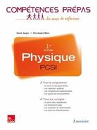 Couverture du livre « COMPETENCES PREPAS : physique ; PCSI 1re année » de David Augier et Christophe More aux éditions Tec Et Doc