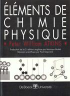 Couverture du livre « Elements de chimie physique » de Paul Depovere aux éditions De Boeck Superieur