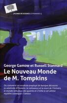 Couverture du livre « Le nouveau monde de M. Tompkins » de George Gamow et Russell Stannard aux éditions Le Pommier