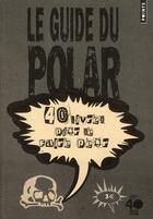 Couverture du livre « Le guide du polar ; 40 livres pour se faire peur » de Austin/Petit aux éditions Points