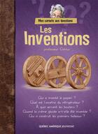 Couverture du livre « Les inventions » de Professeur Genius aux éditions Les Editions Quebec Amerique