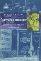 Couverture du livre « Changement d'ordonnance » de Johanne Collin aux éditions Editions Boreal