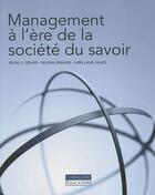 Couverture du livre « Management à l'ère de la société du savoir » de Michel G. Bedard et Mehran Ebrahimi aux éditions Cheneliere Mcgraw-hill
