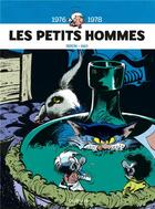 Couverture du livre « Les Petits Hommes : Intégrale vol.4 : 1976-1978 » de Hao et Pierre Seron aux éditions Dupuis