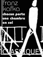 Couverture du livre « Chacun porte une chambre en soi » de Franz Kafka aux éditions Publie.net