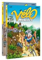 Couverture du livre « Les Vélo Maniacs t.2 » de Alain Julie et Jean-Luc Garrera aux éditions Bamboo