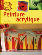 Couverture du livre « Peinture Acrylique » de Brigitte Pohle aux éditions Editions Carpentier