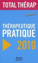 Couverture du livre « Thérapeutique pratique (édition 2010) » de Serge Perrot aux éditions Med-line