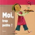 Couverture du livre « Lola ; moi, trop petite ? » de Girard/Fordacq/Marna aux éditions Tourbillon