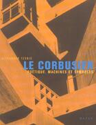 Couverture du livre « Le Corbusier » de A Tzonis aux éditions Hazan