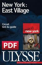 Couverture du livre « New York ; East Village » de  aux éditions Ulysse