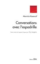 Couverture du livre « Conversations avec l'espadrille » de Mauricio Rosencof aux éditions Spm Lettrage