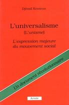 Couverture du livre « L'universalisme (l'unisme) » de Djemil Kessous aux éditions Acratie