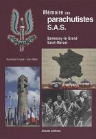 Couverture du livre « Mémoire des parachutistes S.A.S. ; Sennecey-le-Grand, Saint-Marcel » de  aux éditions Michel Houdiard