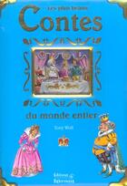 Couverture du livre « Les plus beaux contes du monde entier » de Tony Wolf aux éditions Babiroussa
