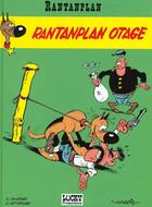 Couverture du livre « Rantanplan Tome 3 : Rantanplan otage » de Jean Leturgie et Michel Janvier et Xavier Fauche et Morris aux éditions Lucky Comics