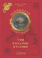 Couverture du livre « The falling stones » de Syhaey et Flora Del Sol aux éditions Filles De Gyptis