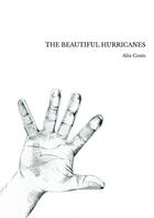 Couverture du livre « The beautiful hurricanes » de Cusin Alix aux éditions Thebookedition.com