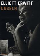 Couverture du livre « Unseen » de Elliott Erwitt aux éditions Teneues - Livre
