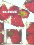Couverture du livre « Just cooking » de Stefan aux éditions Lannoo