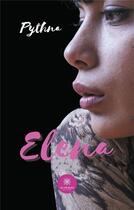 Couverture du livre « Elena » de Pythna aux éditions Le Lys Bleu