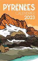 Couverture du livre « Calendrier Pyrénées (édition 2023) » de Jobomart aux éditions Cairn