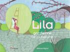 Couverture du livre « Lila, gardienne de la nature » de Melanie Mignot aux éditions Akinome