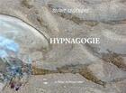 Couverture du livre « Hypnagogie » de Sophie Legendre aux éditions Des Mots Qui Trottent