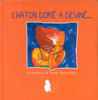 Couverture du livre « Chaton doreé a deviné... » de Kitandara et Annie Bouthemy aux éditions Art'graf