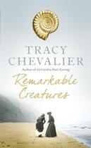 Couverture du livre « Remarkable Creatures » de Tracy Chevalier aux éditions Epagine